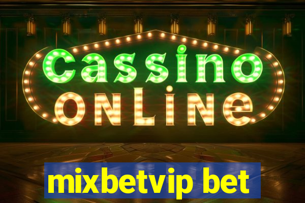 mixbetvip bet